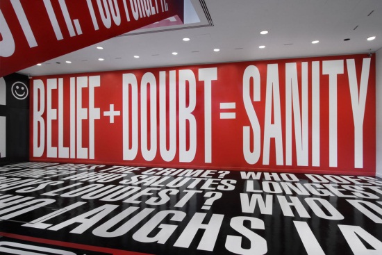 Barbara Kruger, Belief + Doubt, 2012.